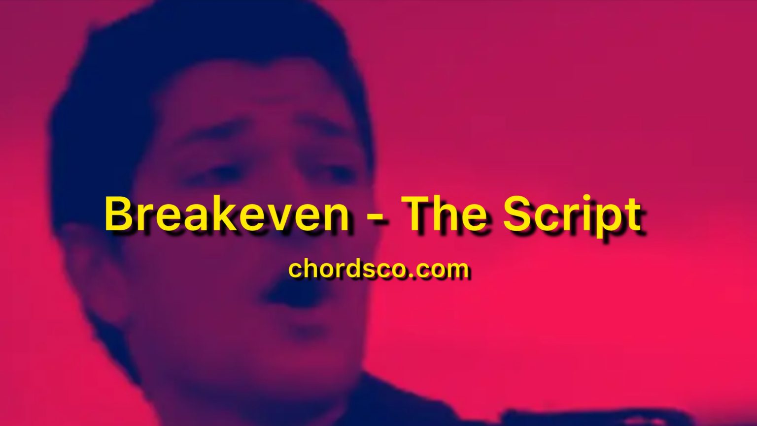 THE SCRIPT BREAKEVEN visual data 6